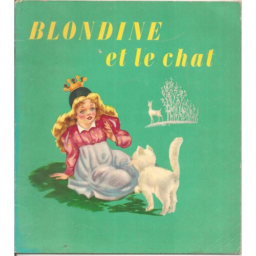[ Livre Illustré Pour Enfants ] Blondine Et Le Chat