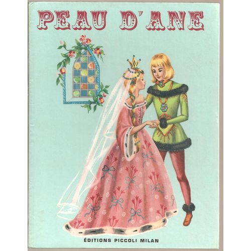 [ Livre Illustré Pour Enfants ] Peau D'âne