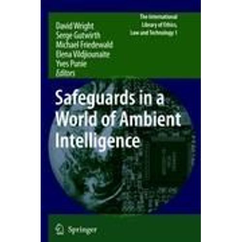 Safeguards In A World Of Ambient Intelligence