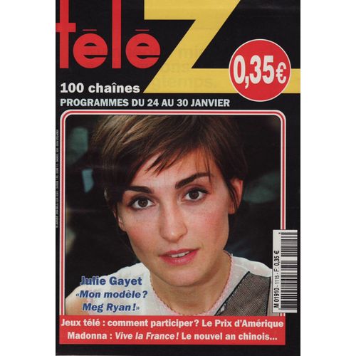 Télé Z / 19-01-2004 N°1115 : Madonna (3/4p) Hélène Rollès (1/4p) Julie Gayet (1/2p)