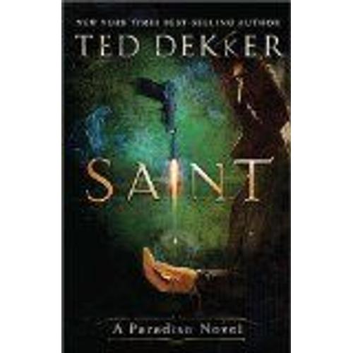 Saint: A Paradise Novel (The Books Of History Chronicles)