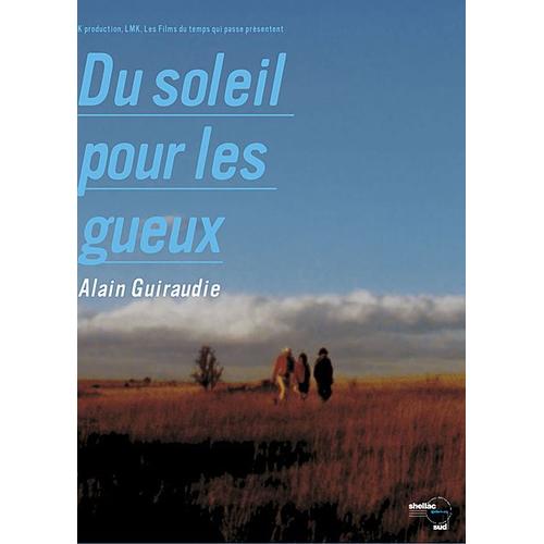 Du Soleil Pour Les Gueux