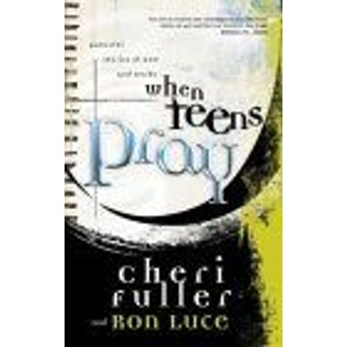 When Teens Pray