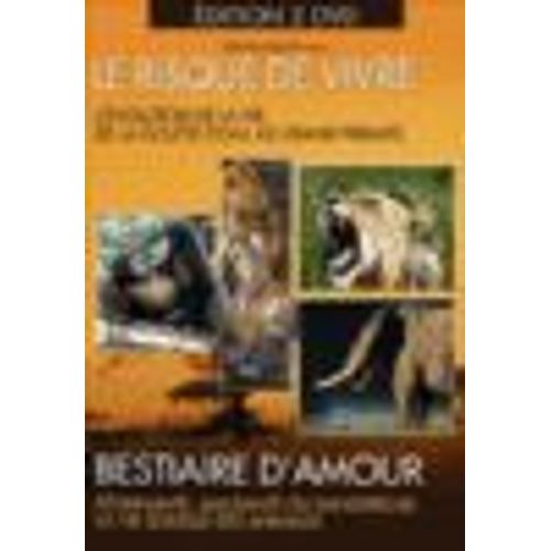 Le Risque De Vivre / Bestiaire D'amour