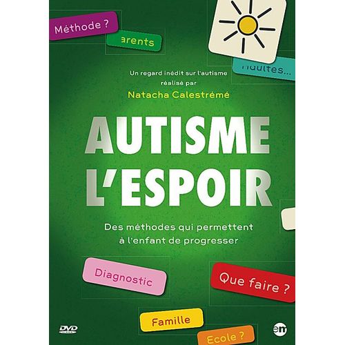 Autisme : L'espoir