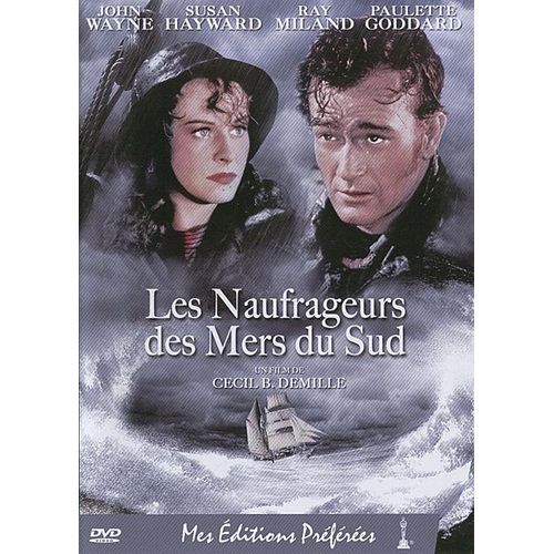 Les Naufrageurs Des Mers Du Sud
