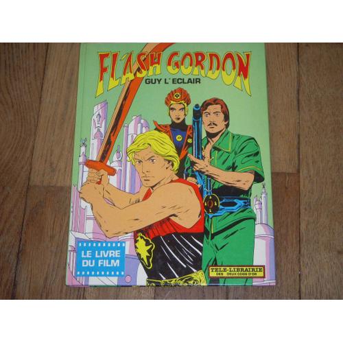 Flash Gordon Guy L'eclair Le Livre Du Film