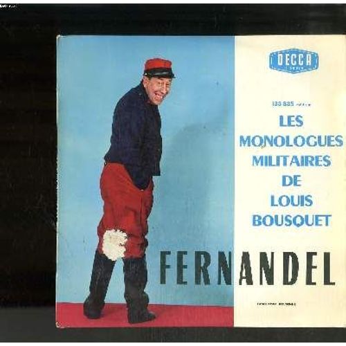Disque Vinyle 33t Petit Format / Les Monologues Militaires De Louis Bousquet