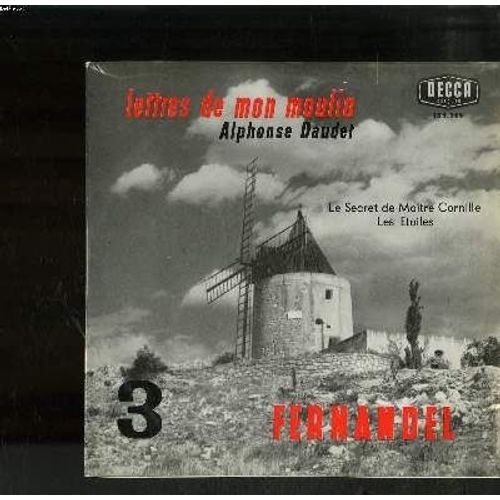 Disque Vinyle 33t Petit Format / Vol3 Lettres De Mon Moulin / Alphonse Daudet / Le Secret De Maitre Cornille / Les Etoiles