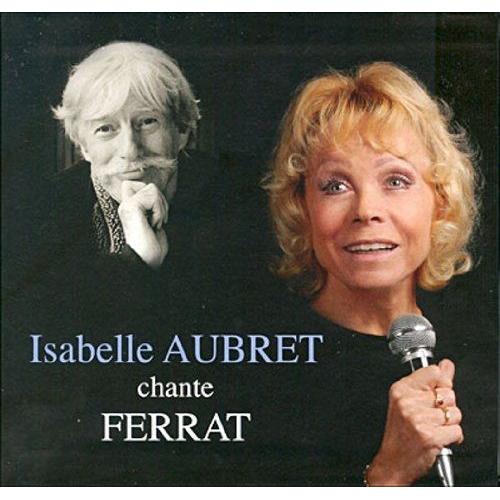 Isabelle Aubret Chante Ferrat