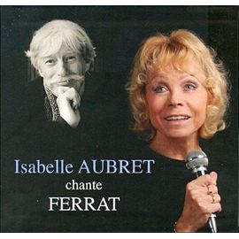 ISABELLE AUBRET CHANTE FERRAT - CD | Rakuten