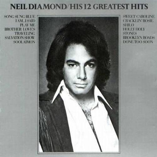 Neil Diamond / His 12 Greatest Hits