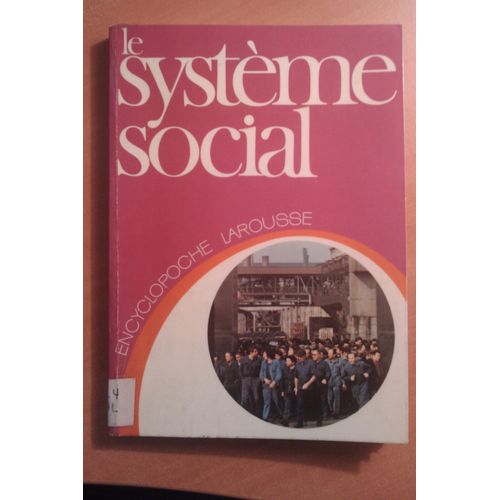 Le Système Social