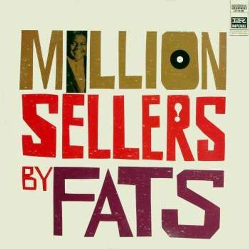 Million Sellers By Fats