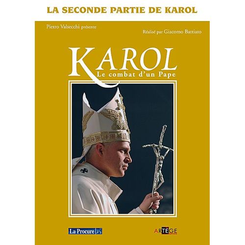 Karol : Le Combat D'un Pape