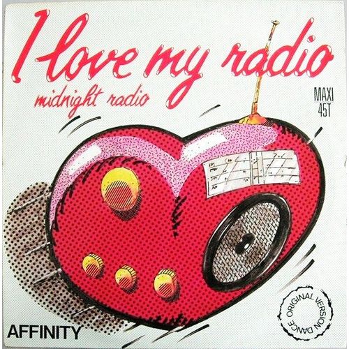 Midnight Radio (I Love My Radio)  1985  France