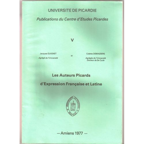 Les Auteurs Picards D'expression Française Et Latine