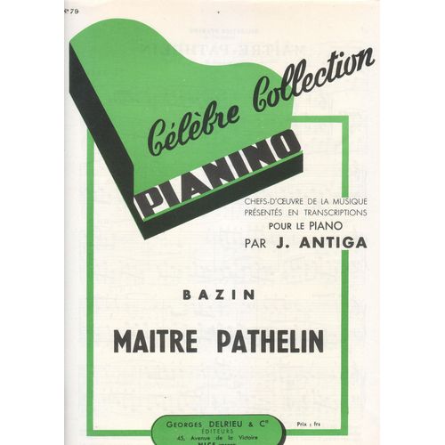 Pianino 79:Bazin "La Romance De Maître Pathelin"