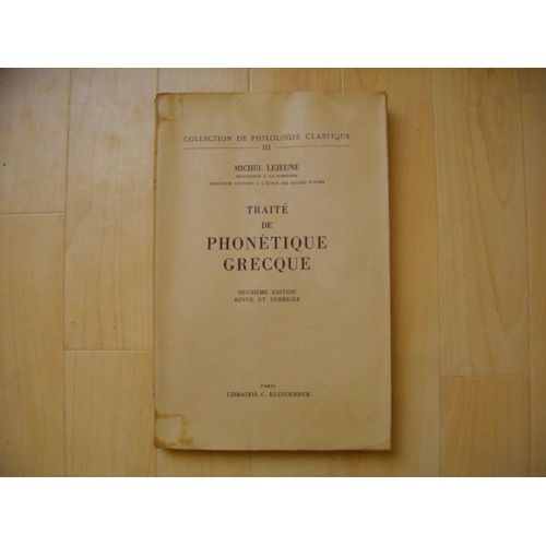 Traité De Phonétique Grecque