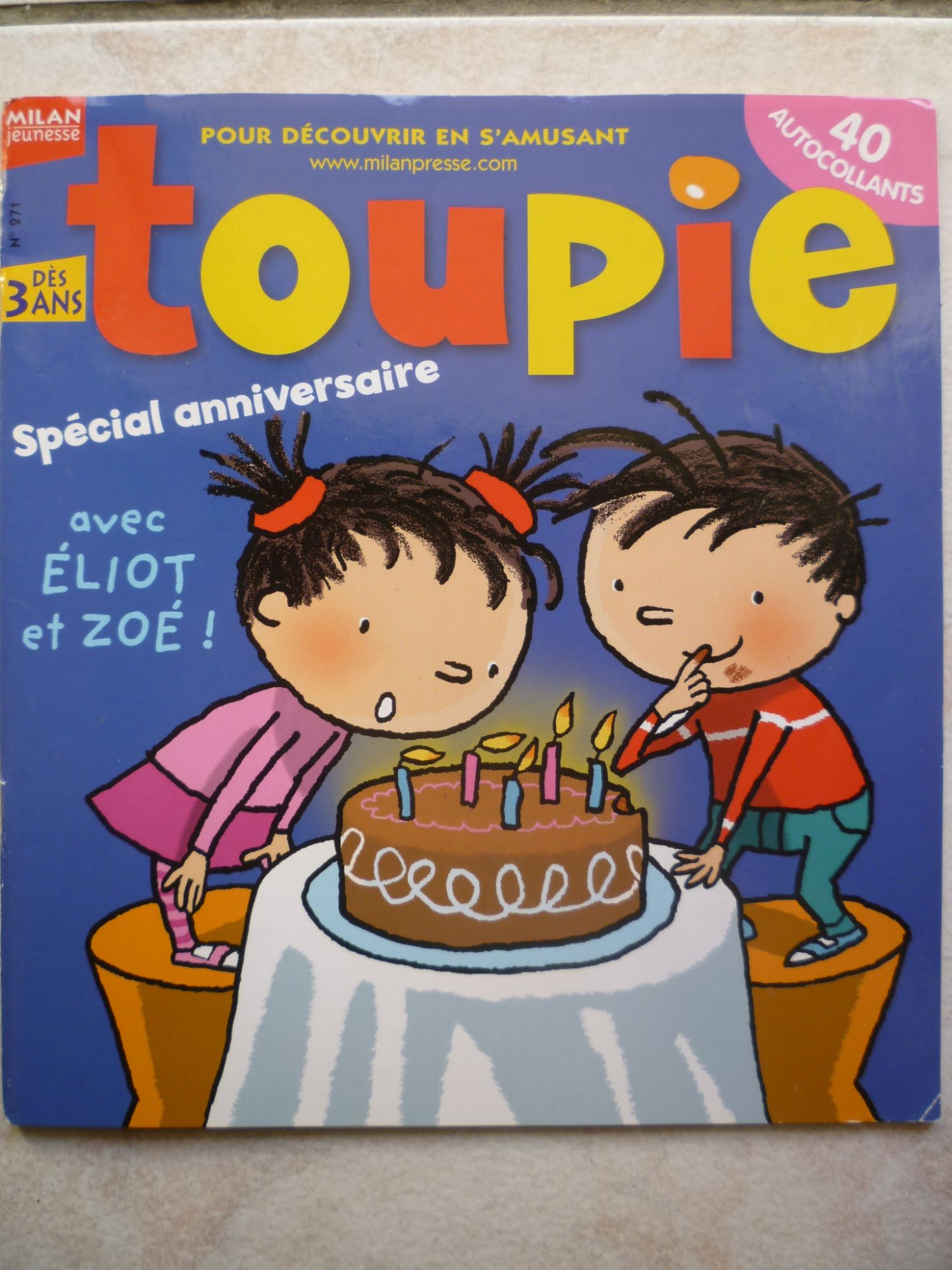 Toupie N 271 Special Anniversaire Avec Eliot Et Zoe Rakuten