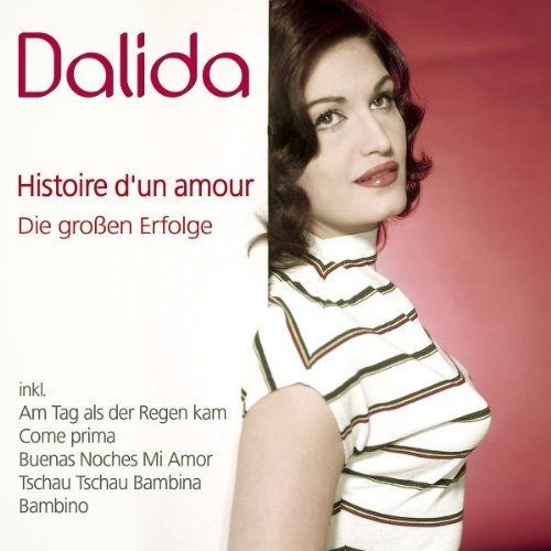 Histoire D'un Amour - Die Großen Erfolge