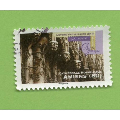 Timbre Oblitéré Used Stamp Art Gothique Amiens 80 Cathédrale Notre Dame France 2011