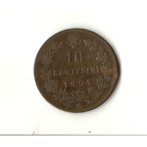 10 Centesimi 1894 Umberto 1 Re D'italia