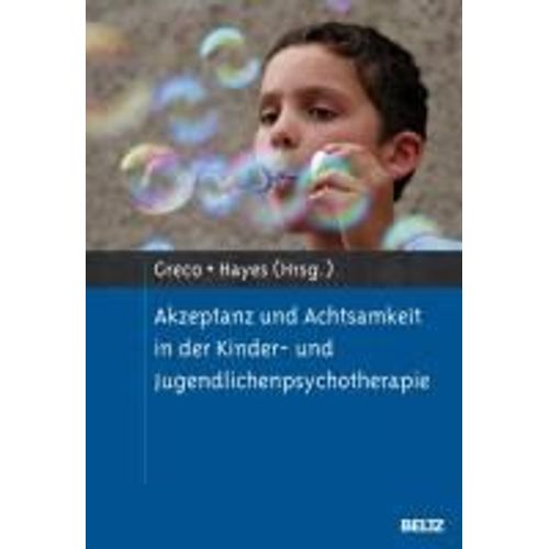 Akzeptanz Und Achtsamkeit In Der Kinder- Und Jugendlichenpsychotherapie