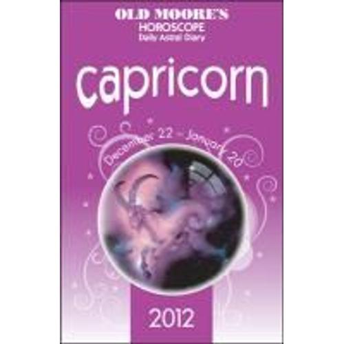 Old Moores Capricorn 2012