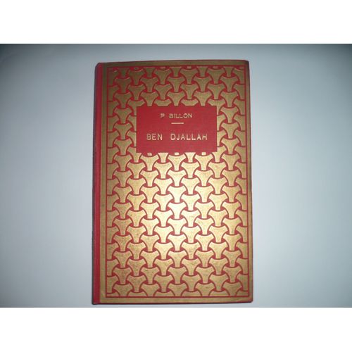 Ben Djallah Le Tueur De Serpent ( Illustrations De Jean Billon )