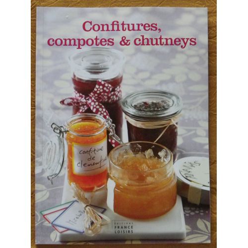 Confitures,Compotes & Chutneys