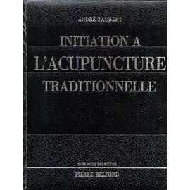 Initiation A L'acupuncture Traditionnelle