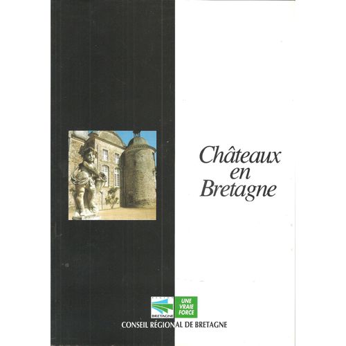 La Documentation De Bretagne - Collection Prestige N° 2 - " Châteaux En Bretagne "