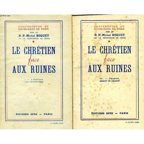 Le Chretien Face Aux Ruines, 6 Fascicules