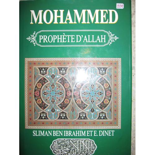 Mohammed  - Prophète D'allah