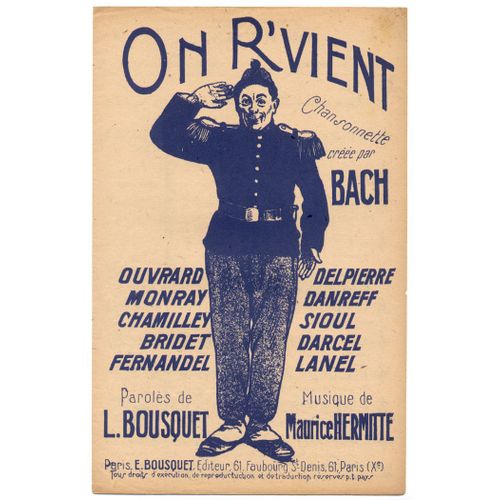 On R'vient (Chanson Comique Troupier) / Partition De 1945 / Chanté Par Bach, Fernandel, Ouvrard...