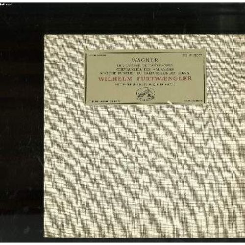 Disque Vinyle 33t Petit Format / Ouverture De Tannhäuser / Chevauchee Des Walkyries / Marche Funebre Du Crepuscule Des Dieux / Wilhelm Furtwaengler