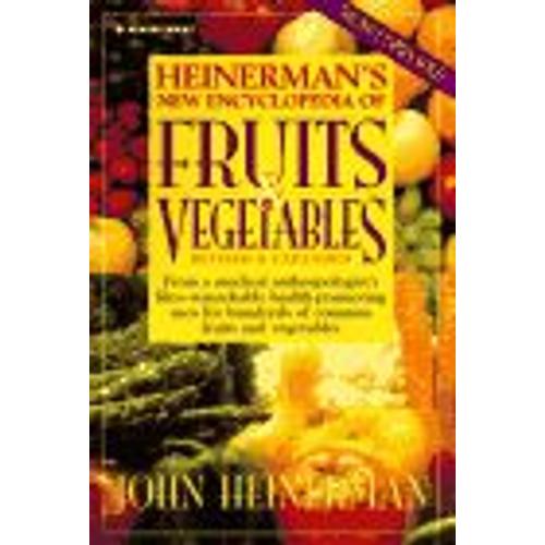 Heinerman New Ency Fruits&vegs Rev&expanded