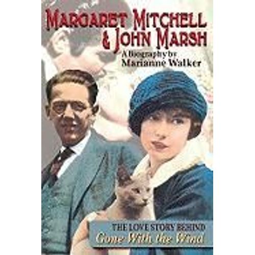 Margaret Mitchell & John Marsh