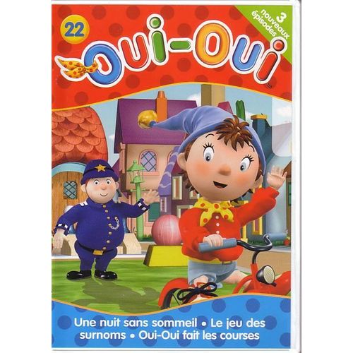 Oui Oui Volume 22