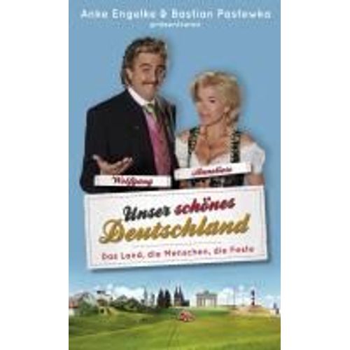 Unser Schönes Deutschland Präsentiert Von Anke Engelke Und Bastian Pastewka