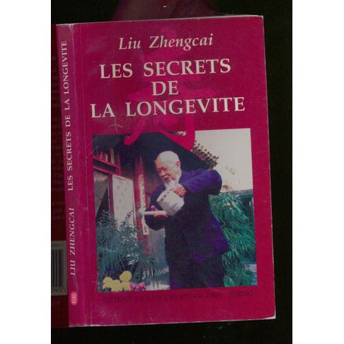 Les Secrets De La Longévité