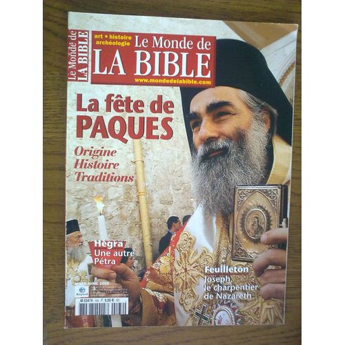 Le Monde De La Bible   N° 164 : La Fête De Paques : Origine, Histoire, Traditions