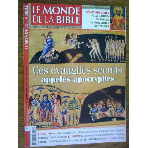 Le Monde De La Bible  N° 189 : Ces Évangiles Secrets Appelés Apocryphes