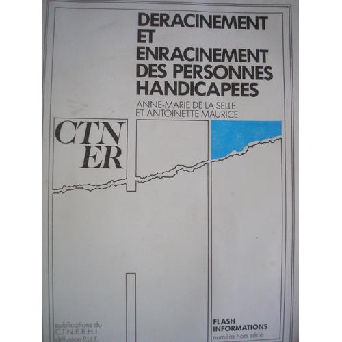 Déracinement Et Enracinement Des Personnes Handicapées - L'expérience Des Communautés De L'arche Dans Le Département De L'oise, 1964-1982