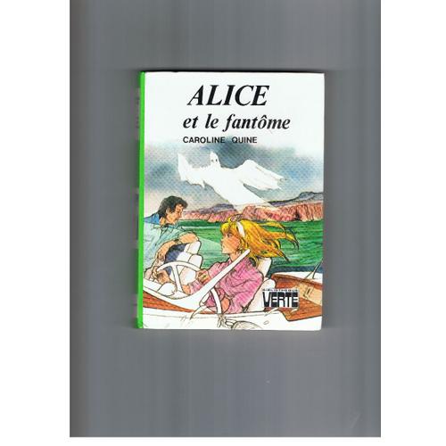Alice Et Le Fantome Alice Et Le Fantome