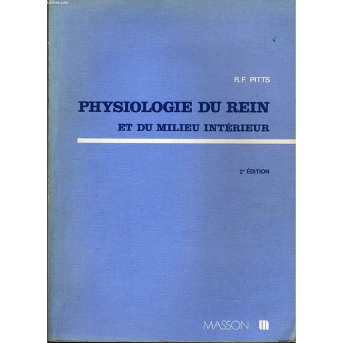 Physiologie Du Rein Et Du Milieu Intérieur