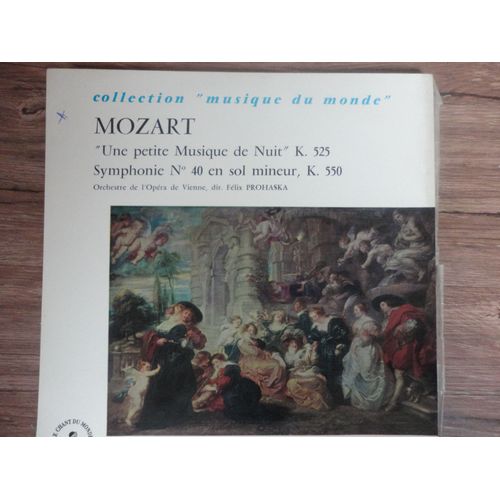 Mozart Une Petite Musique De Nuit K 525/Symphonie N°40 En Sol Mineur K 550