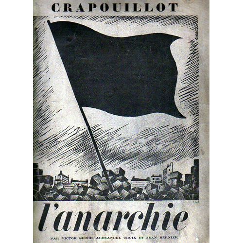 Crapouillot Hors-Série N° 01/1938 : L' Anarchie