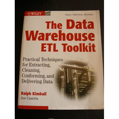 The Data Warehouse Etl Toolkit